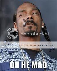 Snoop_He_Mad.jpg
